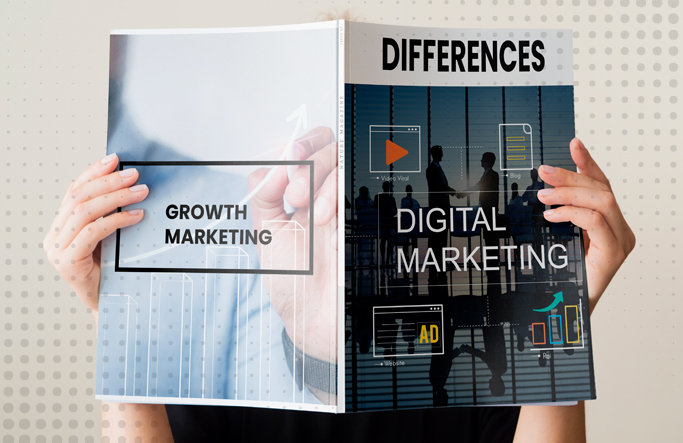 The Difference Between Digital Marketing and Growth Marketing